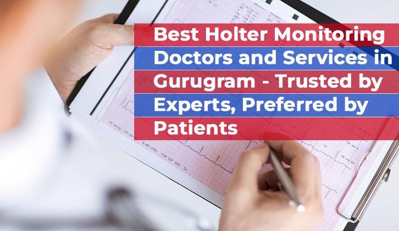 best-holter-test-gurugram-by-expert